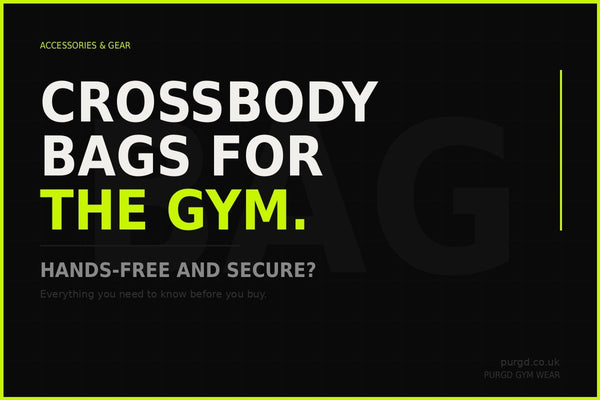Crossbody Bags for the Gym: Hands-Free and Secure?